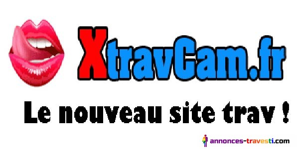 Xtravcam.fr le nouveau site de chat travesti cam sexe !!